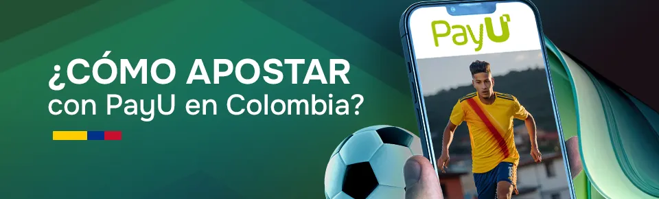 Cómo apostar con PayU en Colombia